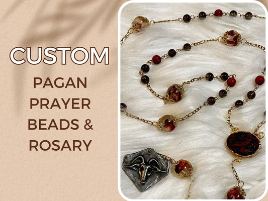 CUSTOM Pagan Prayer Beads/Rosaries