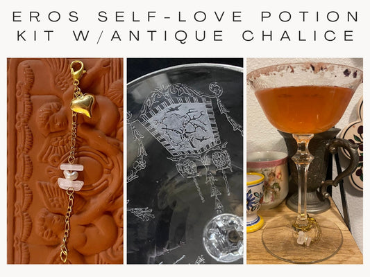 Eros Self-Love Potion Kit - Antique Crystal Chalice Cocktail/Mocktail Spell Kit