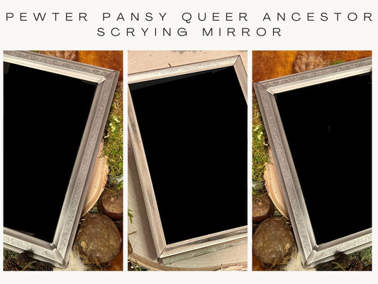 Pewter Pansy - Queer Ancestor Scrying Mirror